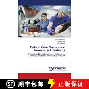 【3-4周达】Critical Care Nurses and Terminally Ill Patients [9786208422714]