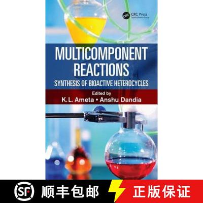 【3-4周达】Multicomponent Reactions: Synthesis of Bioactive Heterocycles [9781498734127]