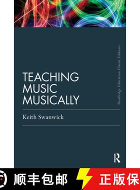 【3-4周达】Teaching Music Musically (Classic Edition) [9780415686297]