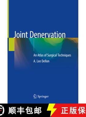 【3-4周达】Joint Denervation: An Atlas of Surgical Techniques [9783030055370]