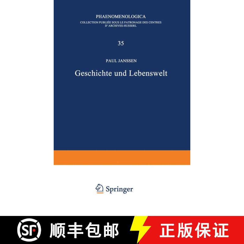 【3-4周达】Geschichte Und Lebenswelt : Ein Beitrag Zur Diskussion Von Husserls Sp twerk [9789401031967] - 实物图