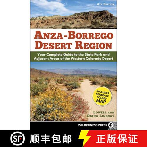 【3-4周达】Anza-Borrego Desert Region : Your Complete Guide to the State Park and Adjacent Areas of t... [9780899977799]