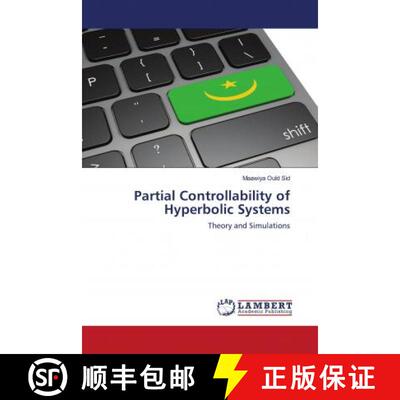 预订 Partial Controllability of Hyperbolic Systems [9786202795678]