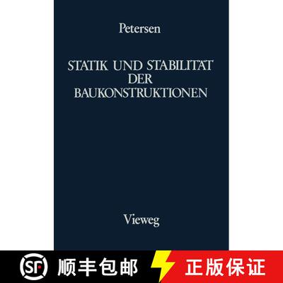 【3-4周达】精装 Statik und Stabilität der Baukonstruktionen: Elasto- und plasto-statische Berechnung... [9783528186630]
