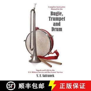 Instructive the for 预订 Trumpet Calls Milita... Signals Manual Drum and 9781633916074 Bugle Complete