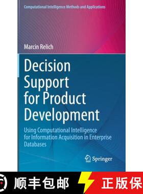 【3-4周达】Decision Support for Product Development : Using Computational Intelligence for Informatio... [9783030438968]