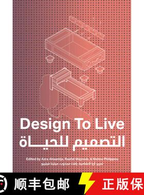【3-4周达】Design to Live: Everyday Inventions from a Refugee Camp [9780262542876]