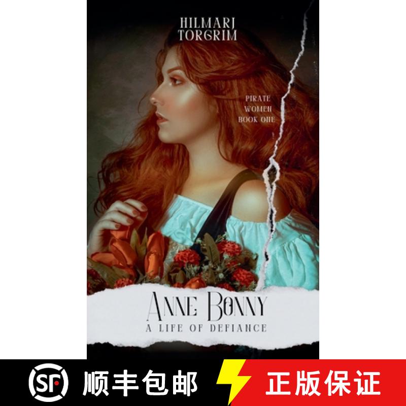【2-3周达】Anne Bonny: A Life of Defiance [9798227490841]