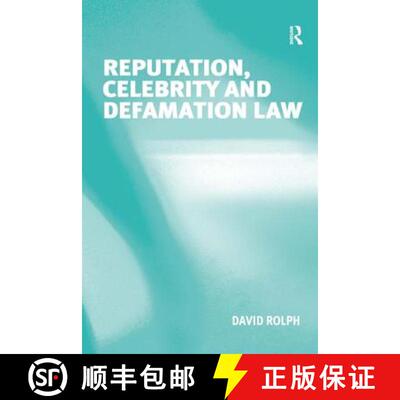 【3-4周达】Reputation, Celebrity and Defamation Law [9780754671244]