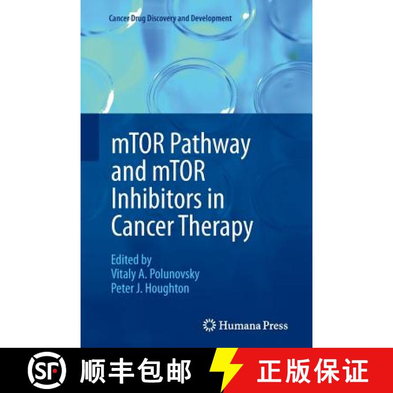 【3-4周达】Mtor Pathway and Mtor Inhibitors in Cancer Therapy [9781617796944]
