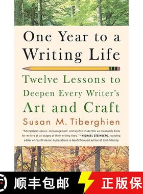【3-4周达】One Year to a Writing Life: Twelve Lessons to Deepen Every Writer's Art and Craft [9781600940583]