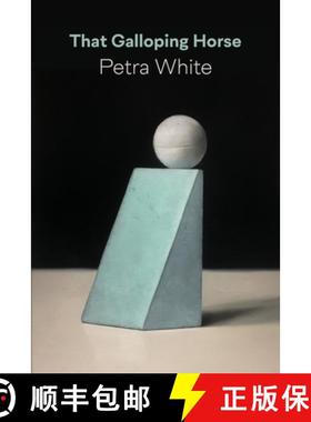 【3-4周达】That Galloping Horse [9781848619142]