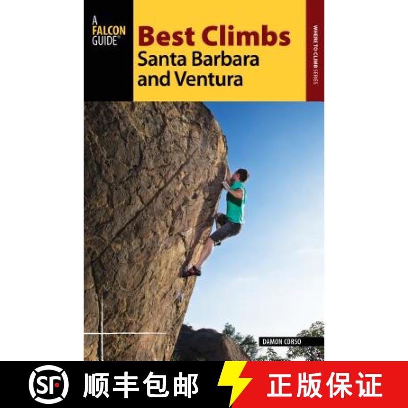 【3-4周达】Best Climbs Santa Barbara and Ventura [9781493016549]