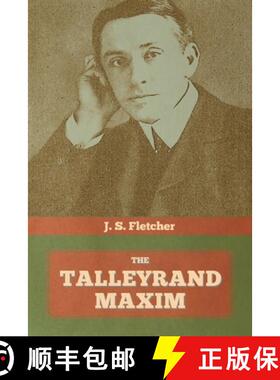 预订 The Talleyrand Maxim [9781644393970]
