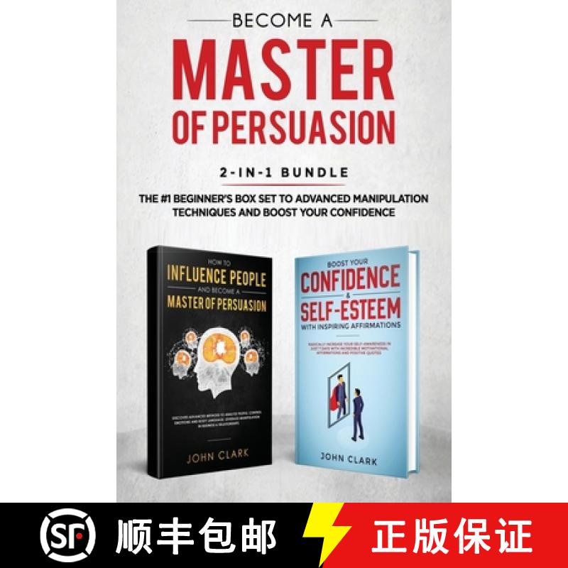 【3-4周达】Become A Master of Persuasion 2-in-1 Bundle: How to Influence People + 5 Hours of Positive... [9781951266240]