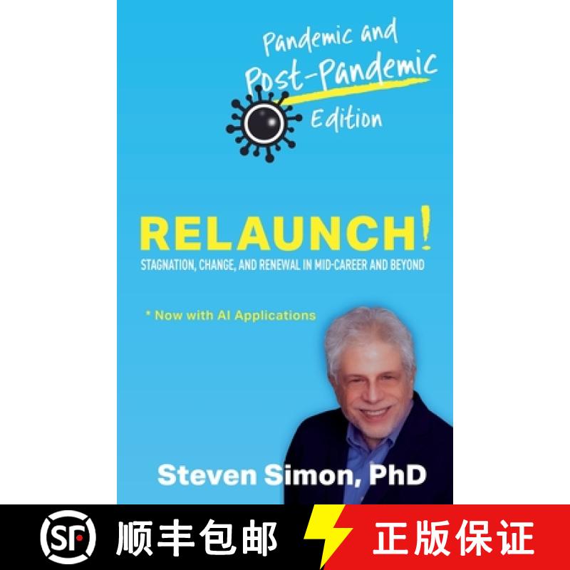 【3-4周达】Relaunch! Stagnation, Change, and Renewal in Mid-Career and Beyond - Pandemic and Post-Pan... [9798230406303] - 实物图