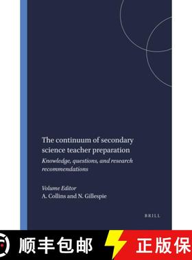 预订 The Continuum of Secondary Science Teacher Preparation: Knowledge, Questions, and Research Recom... [9789087908027]