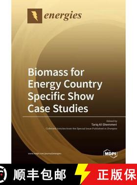 【3-4周达】Biomass for Energy Country Specific Show Case Studies [9783038429128]