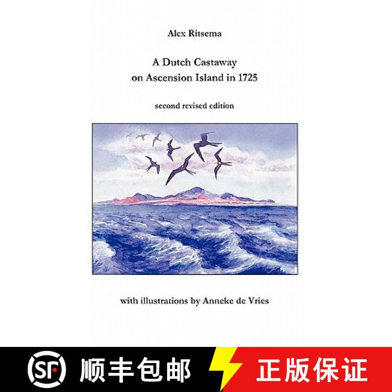 【2-3周达】A Dutch Castaway on Ascension Island in 1725 [9781446189931]