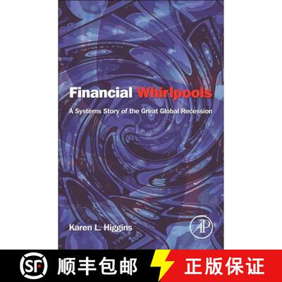 【3-4周达】Financial Whirlpools: A Systems Story of the Great Global Recession [9780124059054]
