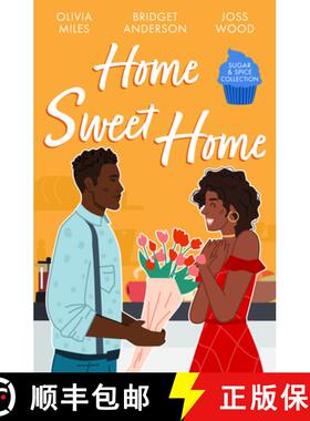 【3-4周达】Sugar & Spice: Home Sweet Home: Recipe for Romance / The Sweetest Affair (Coleman House) /... [9780263320459]