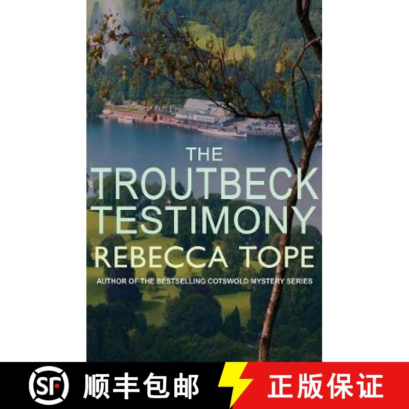【2-3周达】Troutbeck Testimony: The evocative English cosy crime series [9780749022709]