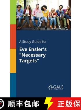 【3-4周达】A Study Guide for Eve Ensler's Necessary Targets [9781375385077]