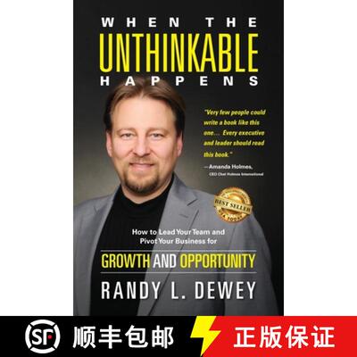 【3-4周达】When the Unthinkable Happens: How to Lead Your Team and Pivot Your Business for Growth and... [9781956649109]