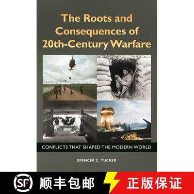 【3-4周达】精装 The Roots and Consequences of 20th-Century Warfare: Conflicts That Shaped the Modern ... [9781610698016]