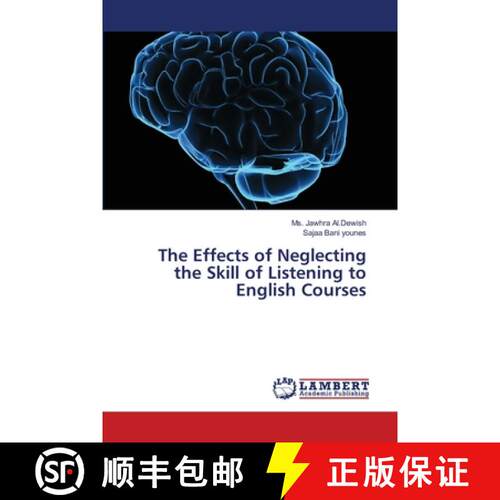 预订 The Effects of Neglecting the Skill of Listening to English Courses [9786139838042]