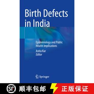 Epidemiology and Implications Birth Health 4周达 9789811615566 Defects Public India