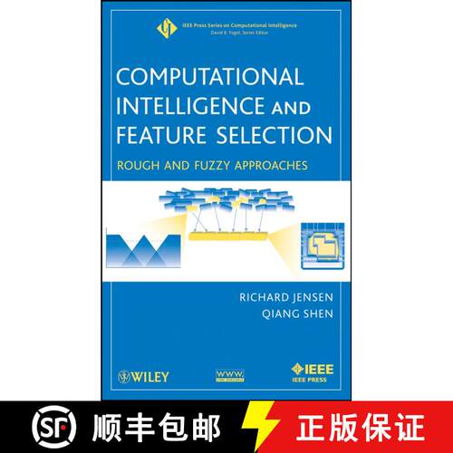 【3-4周达】精装 Computational Intelligence And Feature Selection: Rough And Fuzzy Approaches [Wiley电... [9780470229750]