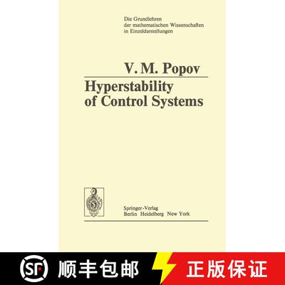 【3-4周达】Hyperstability of Control Systems (Softcover reprint of the original 1st ed. 1973) [9783642656569]