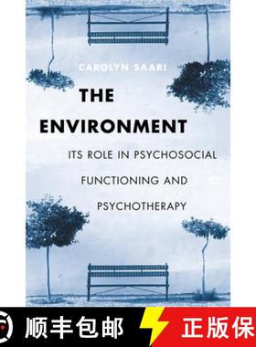 【3-4周达】The Environment: Its Role in Psychosocial Functioning and Psychotherapy [9780231121972]