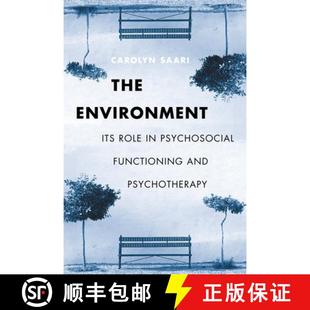 Its Psychosocial Psychotherapy The and 4周达 9780231121972 Environment Functioning Role