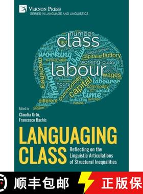 【3-4周达】Languaging Class: Reflecting on the Linguistic Articulations of Structural Inequalities [9781648897214]