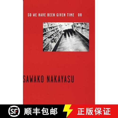 【3-4周达】So We Have Been Given Time or [9780974635309]