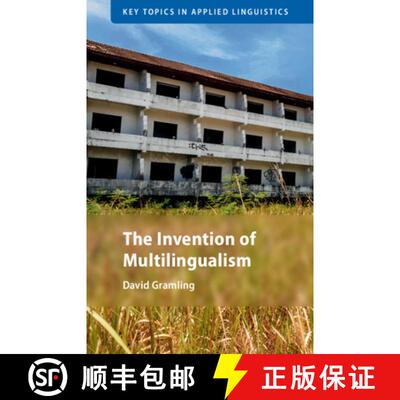 预订 精装 The Invention of Multilingualism [9781108490306]