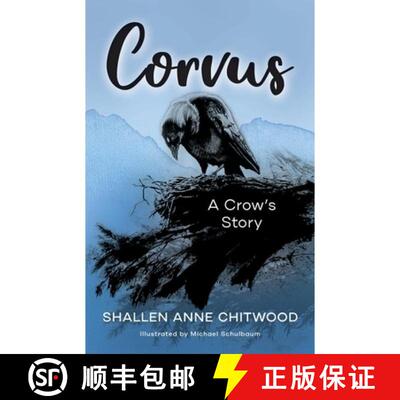 【3-4周达】Corvus: A Crow's Story [9798988392941]