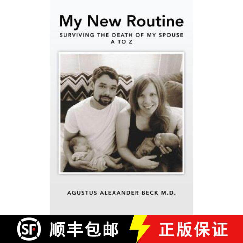预订 My New Routine Surviving the Death of My Spouse A to Z [9780989750905]