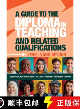 【3-4周达】A Guide to the Diploma in Teaching and Related Qualifications: Level 5 and Beyond [9781916925557]