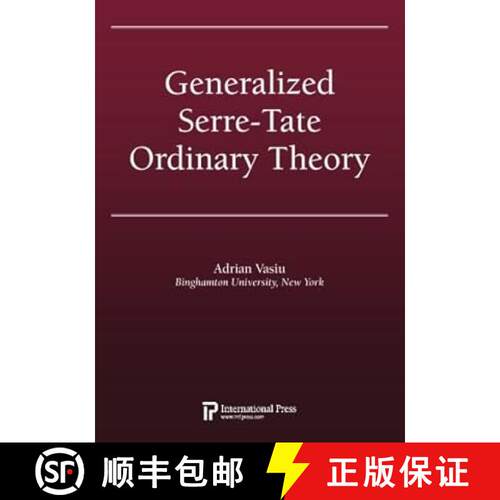 预订 Generalized Serre-Tate Ordinary Theory [9781571462770]