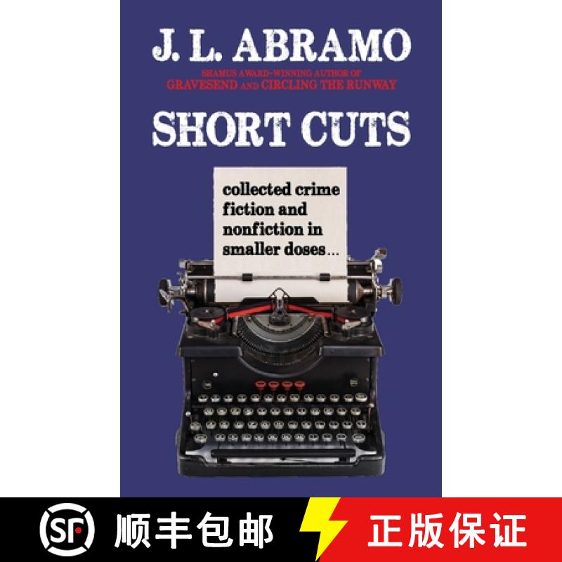 【3-4周达】Short Cuts: Collected Crime Fiction and Nonfiction in Smaller Doses [9781643963389]