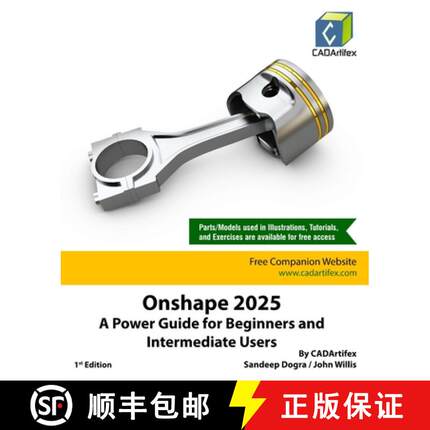 【3-4周达】Onshape 2025: A Power Guide for Beginners and Intermediate Users [9789394074859]