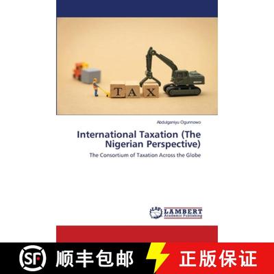 【3-4周达】International Taxation (The Nigerian Perspective) [9786202513807]