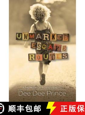 【3-4周达】Unmarked Escape Routes: A Memoir of Forgiveness [9780998302218]