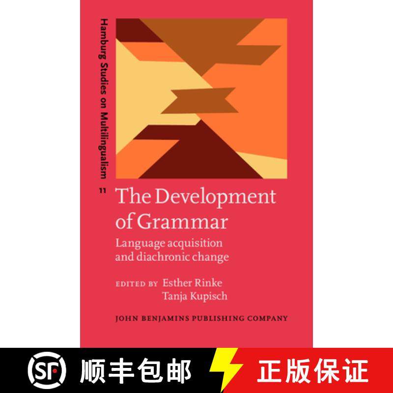 【2-3周达】Development of Grammar: Language acquisition and diachronic change. In honour of Jurgen M.... [9789027219312]