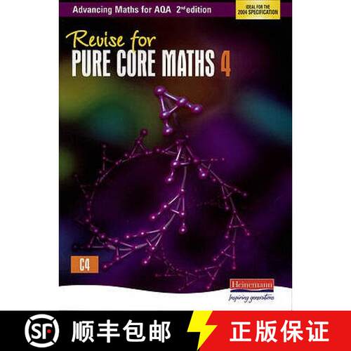 【3-4周达】Revise for Advancing Maths for Aqa 2nd Edition Pure Core Maths 4 [9780435513597]