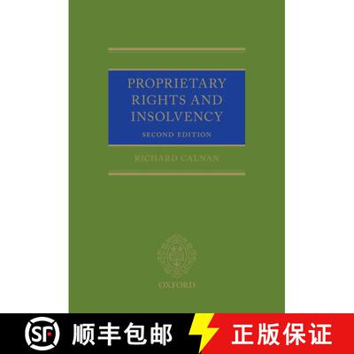 【3-4周达】精装 PROPRIETARY RIGHTS & INSOLVENCY 2E C [9780198759386]