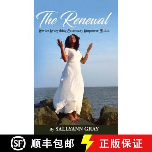 【3-4周达】The Renewal: Revive Everything Necessary Empower Within [9781949343144]